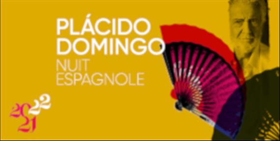 PLÁCIDO DOMINGO Nuit espagnole
