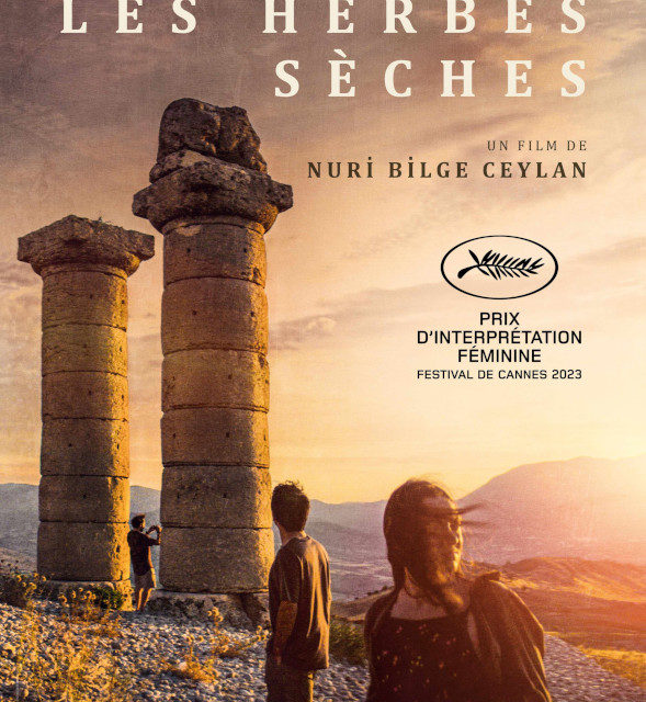 LES HERBES SÈCHES (Kuru Otlar Üstüne) Un film de Nuri Bilge Ceylan