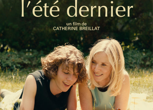 L’ÉTÉ DERNIER un film de Catherine Breillat