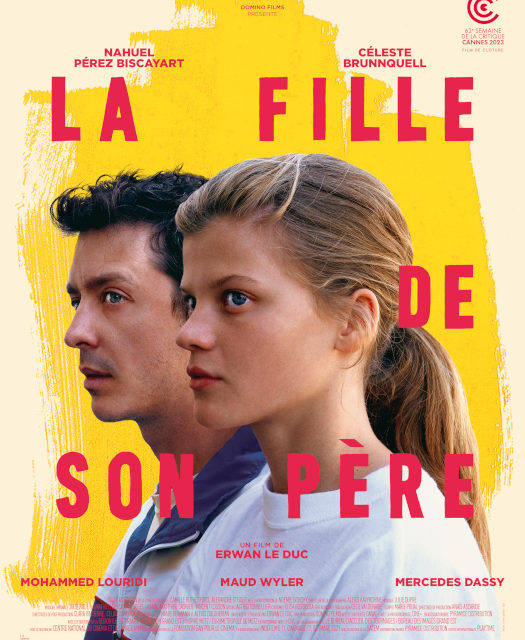 LA FILLE DE SON PÈRE un film de Erwan Le Duc