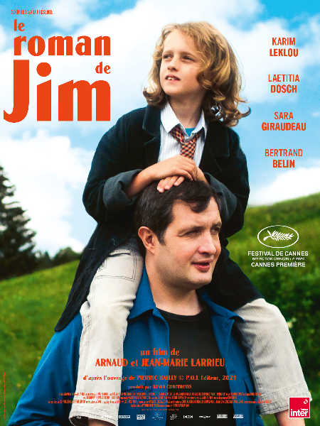 “Le Roman de Jim” réalisé par Arnaud LARRIEU, Jean-Marie LARRIEU