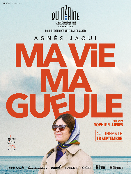 MA VIE MA GUEULE Un film de  Sophie Fillières