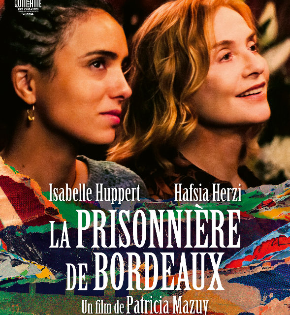 “La Prisonnière de Bordeaux”  un  film de Patricia Mazuy