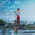 “Sur un Fil”  un film de Reda Kateb