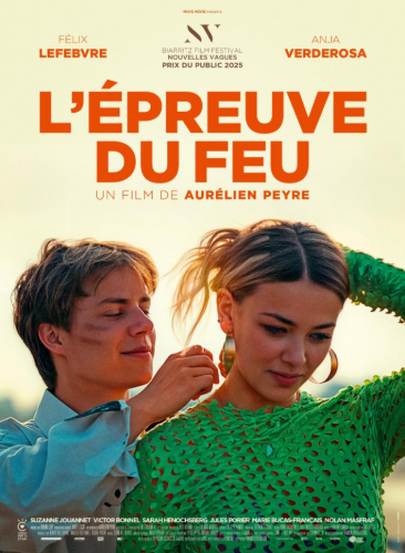 “L’EPREUVE DU FEU”  un film d’Aurélien Peyre