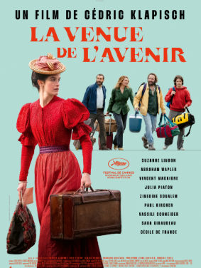 “LA VENUE DE L’AVENIR”  Un film de Cédric Klapisch