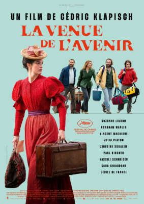 “LA VENUE DE L’AVENIR”  Un film de Cédric Klapisch