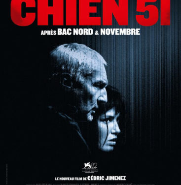 Chien 51  un film de Cédric Jimenez