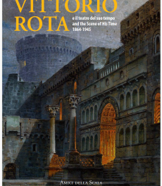 Amici della Scala, il nuovo volume, una meravigliosa riscoperta. 