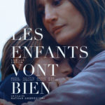 LES ENFANTS VONT BIEN  Un film de Nathan Ambrosioni