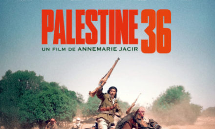 Palestine 36 un film de ANNEMARIE JACIR