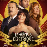 LA VÉNUS ÉLECTRIQUE un film de Pierre SALVADORI