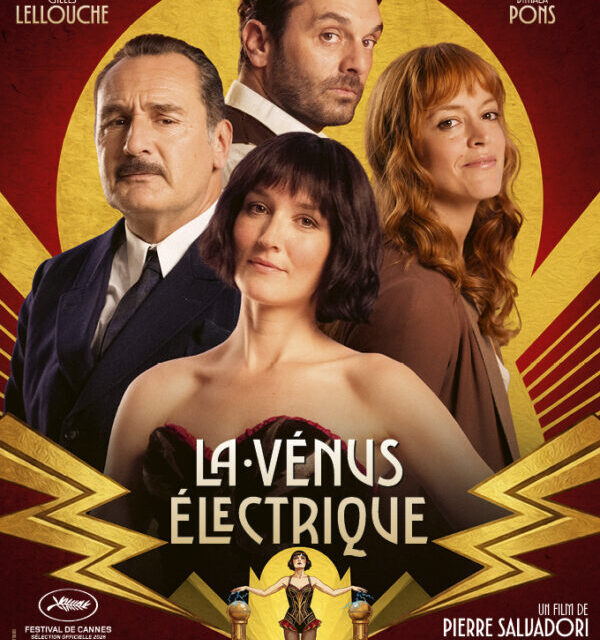 LA VÉNUS ÉLECTRIQUE un film de Pierre SALVADORI