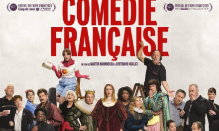 “De la Comédie-Française” un film de Martin Darondeau et Bertrand Usclat