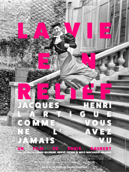 “La Vie en relief”  un film de Denis Gaubert